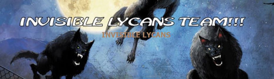 INVISIBLE LYCANS TEAM